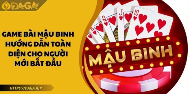 Game bài Mậu Binh